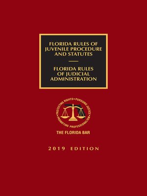cover image of Florida Rules of Juvenile Procedure and Rules of Judicial Administration